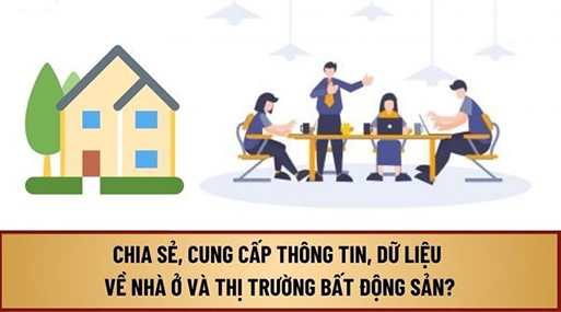 Quy chế phối hợp về xây dựng cơ sở dữ liệu, chia sẻ, cung cấp thông tin, dữ liệu về nhà ở và thị trường bất động sản